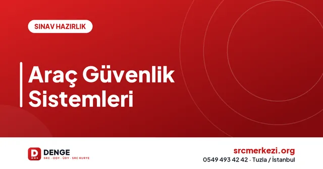 Araç Güvenlik Sistemleri kapak görseli