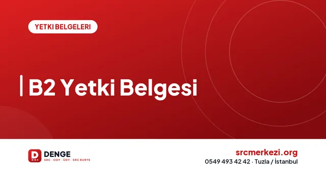 B2 Yetki Belgesi kapak görseli