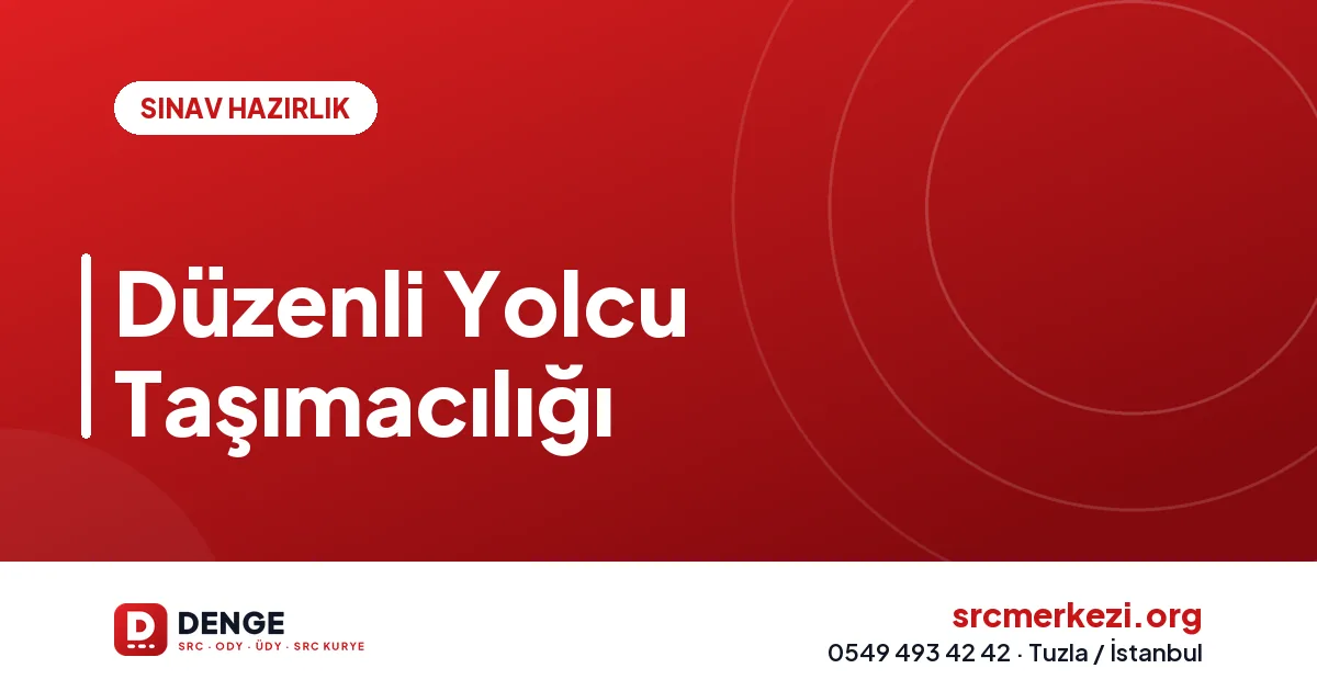 Düzenli Yolcu Taşımacılığı