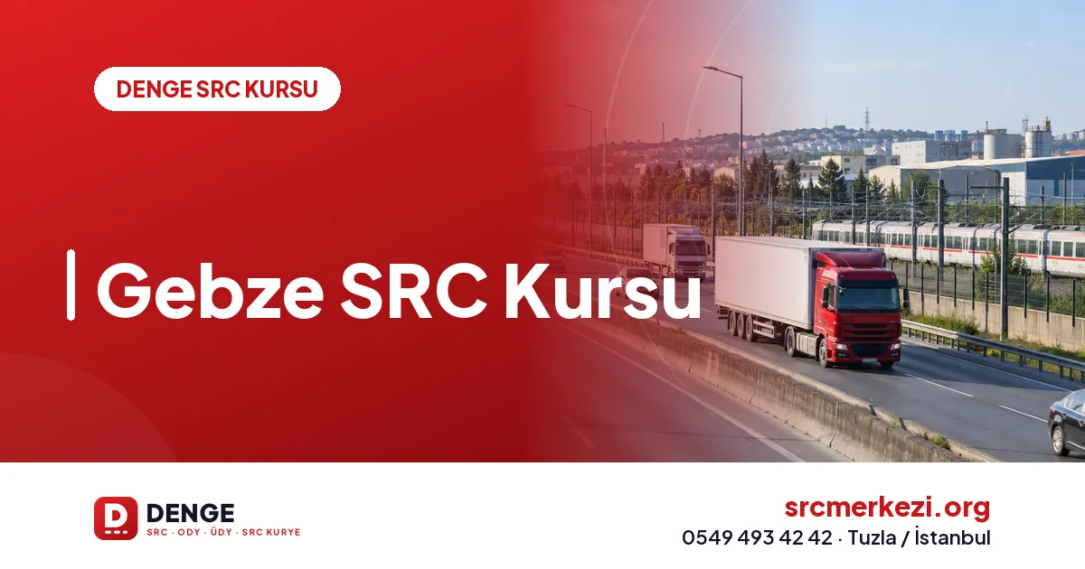 Gebze SRC Kursu