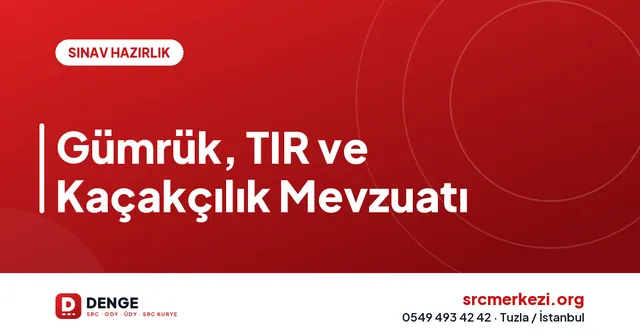 Gümrük, TIR ve Kaçakçılık Mevzuatı kapak görseli