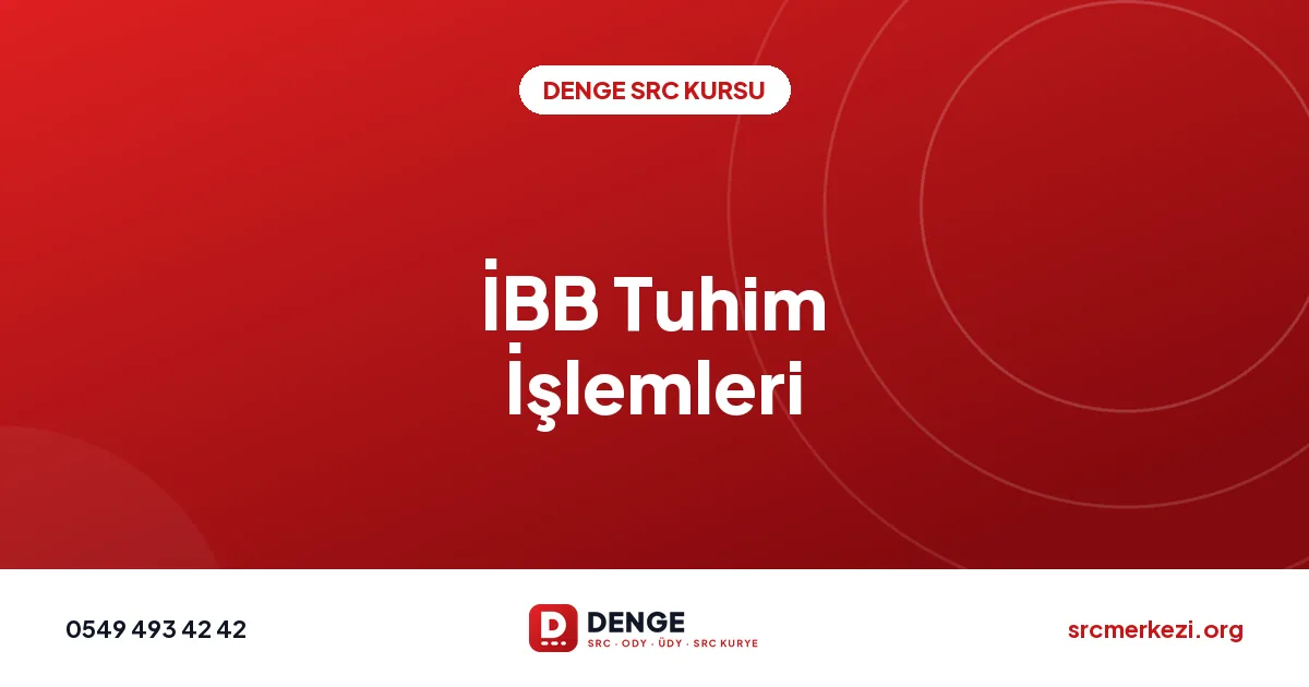 İBB Tuhim İşlemleri