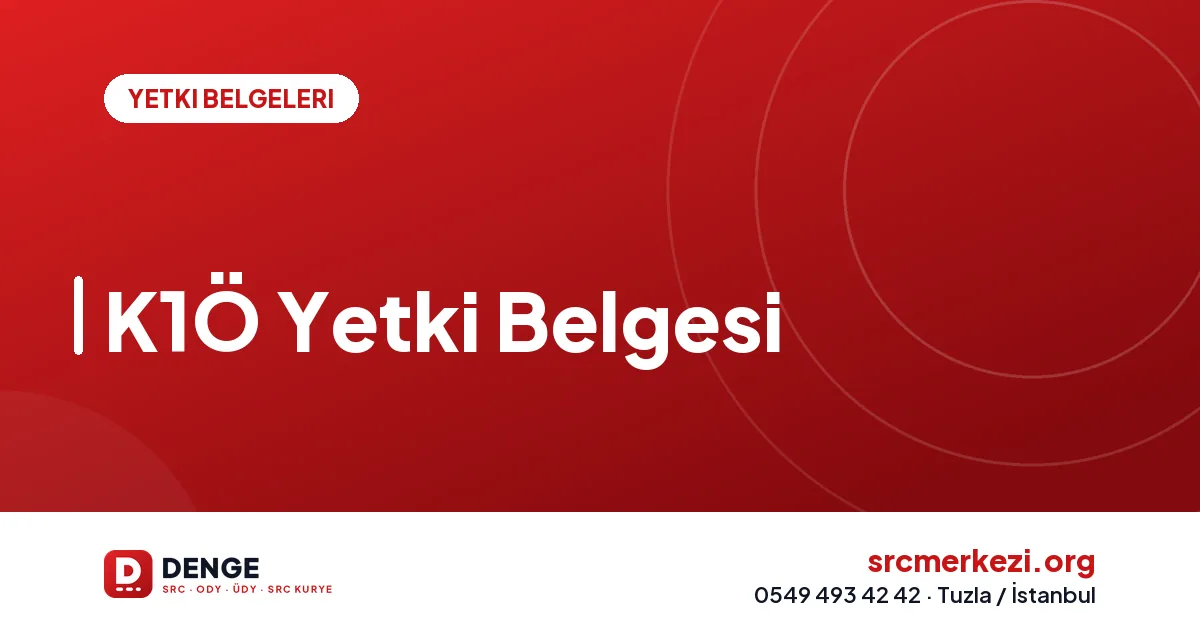 K1Ö Yetki Belgesi