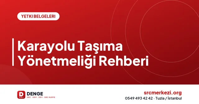 Karayolu Taşıma Yönetmeliği Rehberi kapak görseli