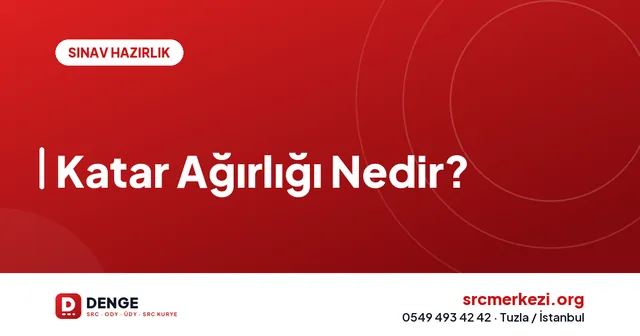 Katar Ağırlığı Nedir? kapak görseli