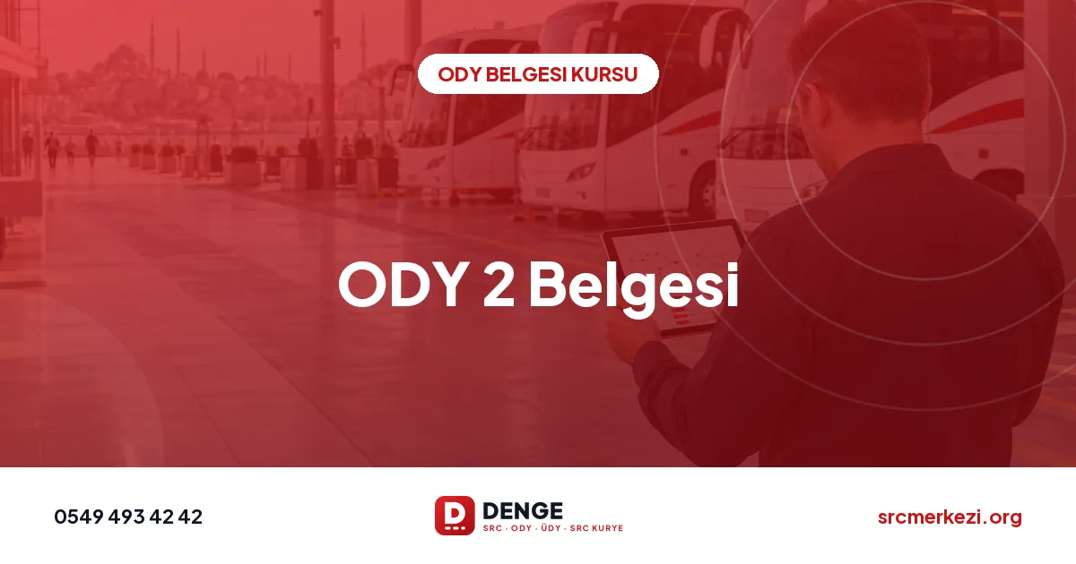 ODY 2 Belgesi
