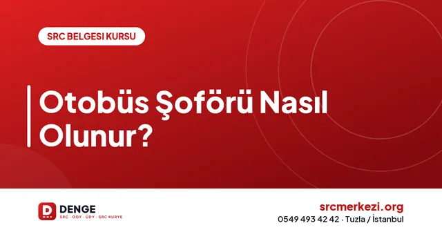 Otobüs Şoförü Nasıl Olunur? kapak görseli