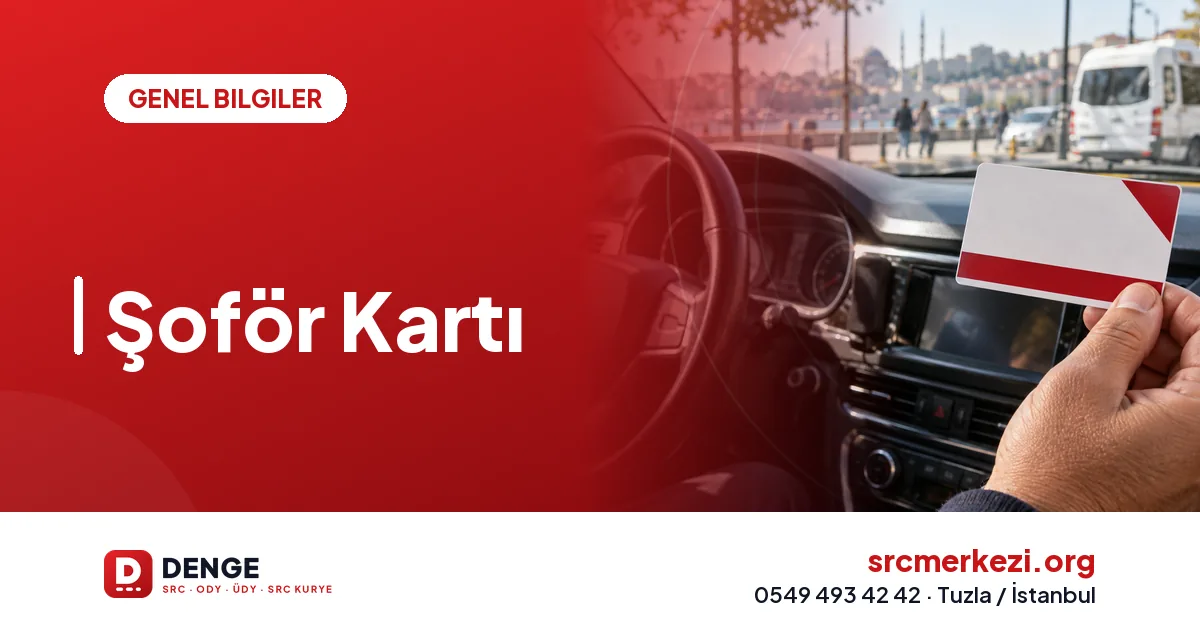 Şoför Kartı