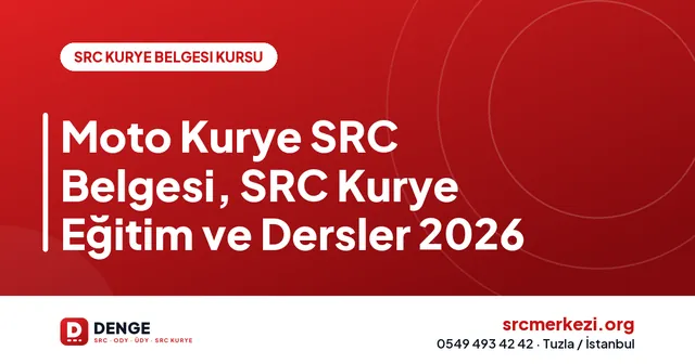 Moto Kurye SRC Belgesi, SRC Kurye Eğitim ve Dersler 2026 kapak görseli