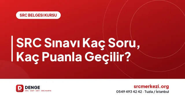 SRC Sınavı Kaç Soru, Kaç Puanla Geçilir? kapak görseli