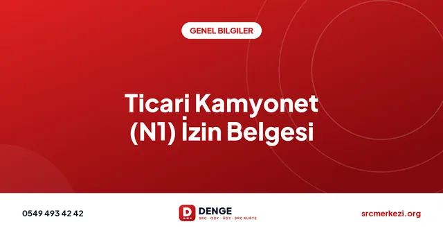 Ticari Kamyonet (N1) İzin Belgesi kapak görseli