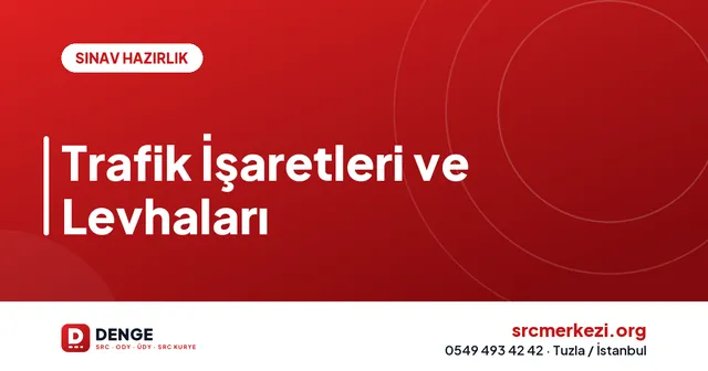 Trafik İşaretleri ve Levhaları kapak görseli