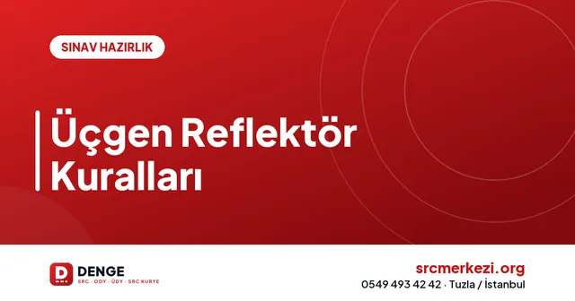 Üçgen Reflektör Kuralları kapak görseli