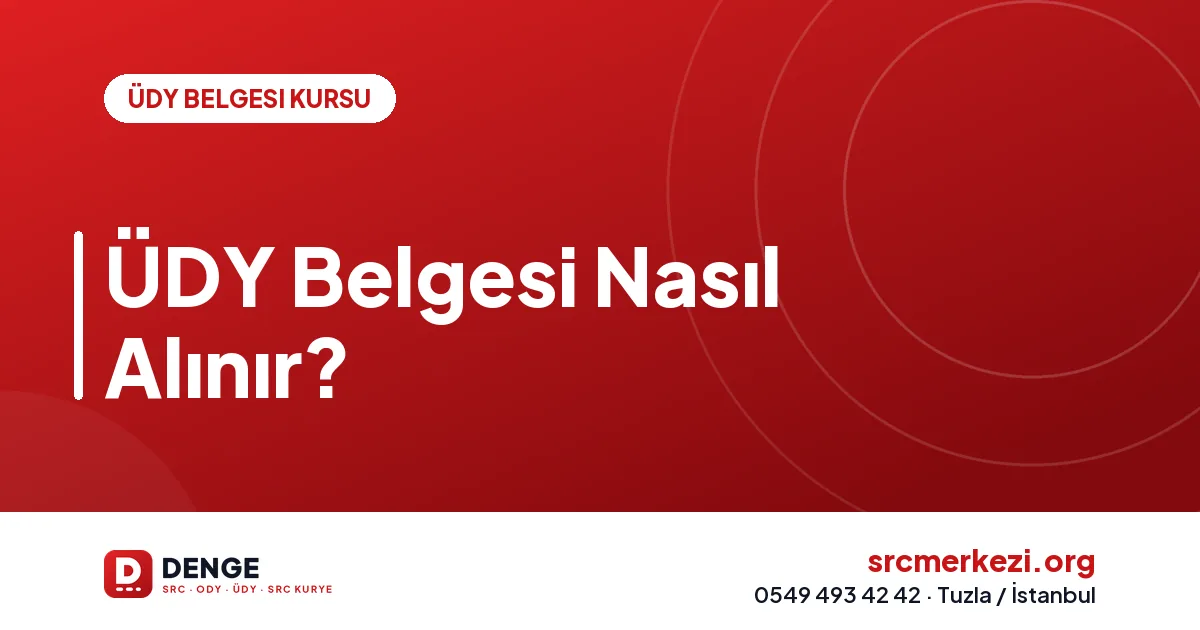 ÜDY Belgesi Nasıl Alınır?
