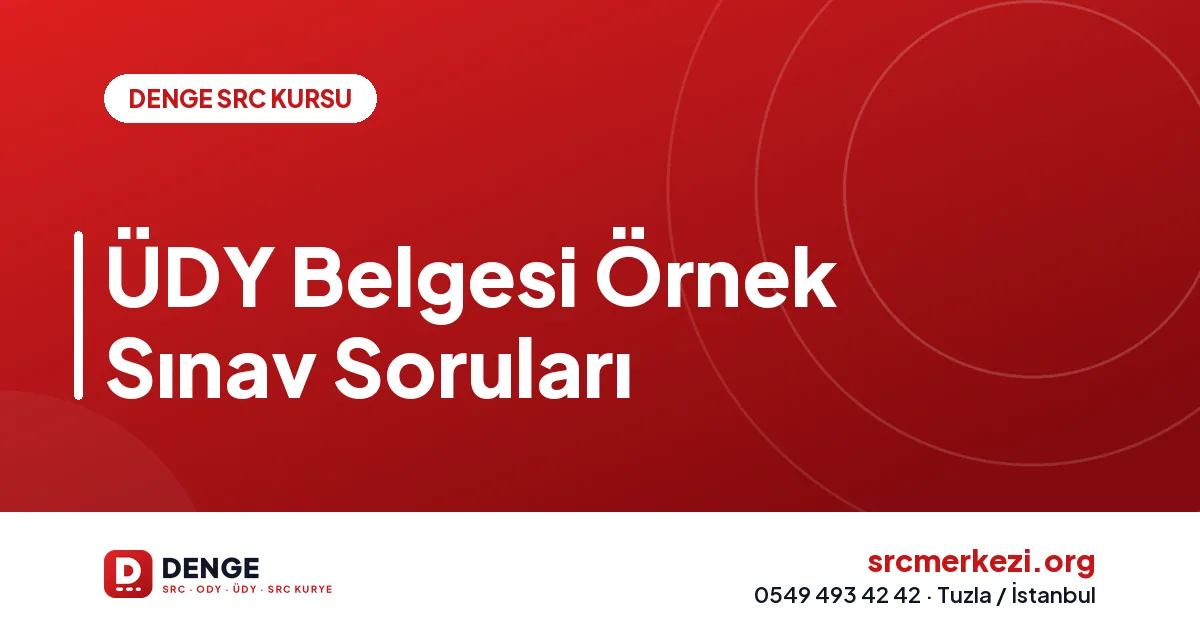 ÜDY Belgesi Örnek Sınav Soruları