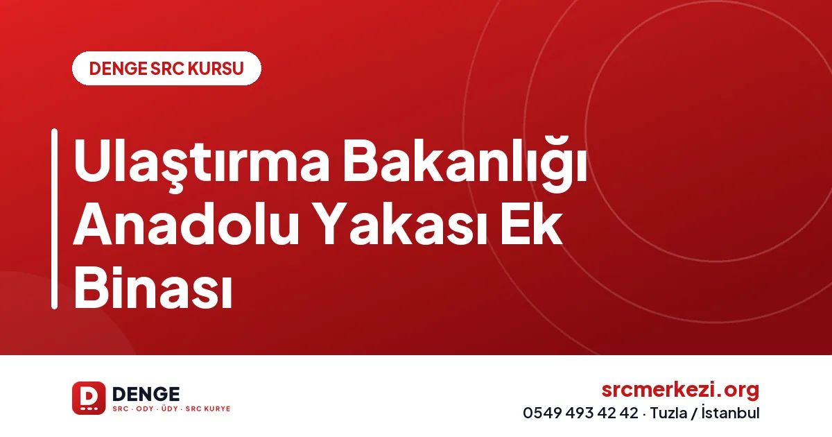 Ulaştırma Bakanlığı Anadolu Yakası Ek Binası