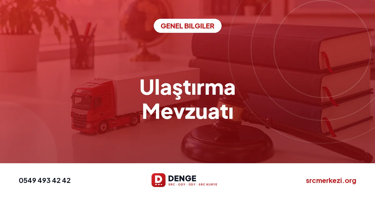 Ulaştırma Mevzuatı