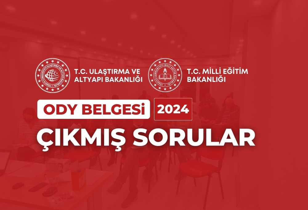 2024 ODY Belgesi Çıkmış Sorular