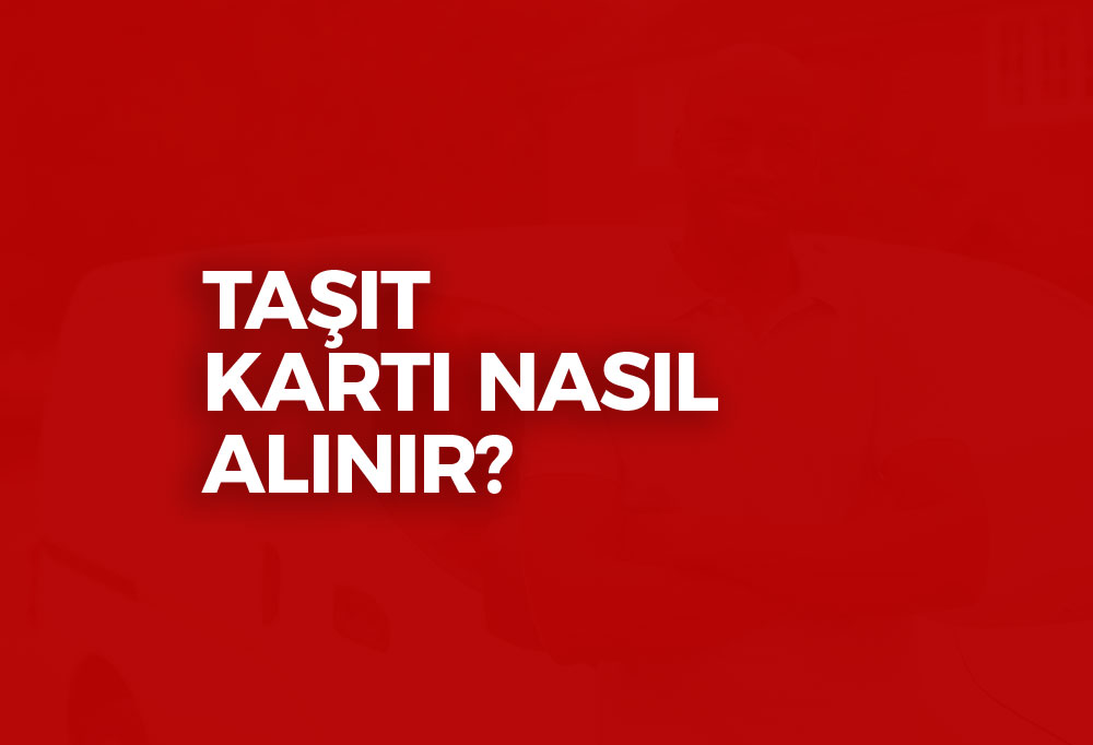 Taşıt Kartı 2023