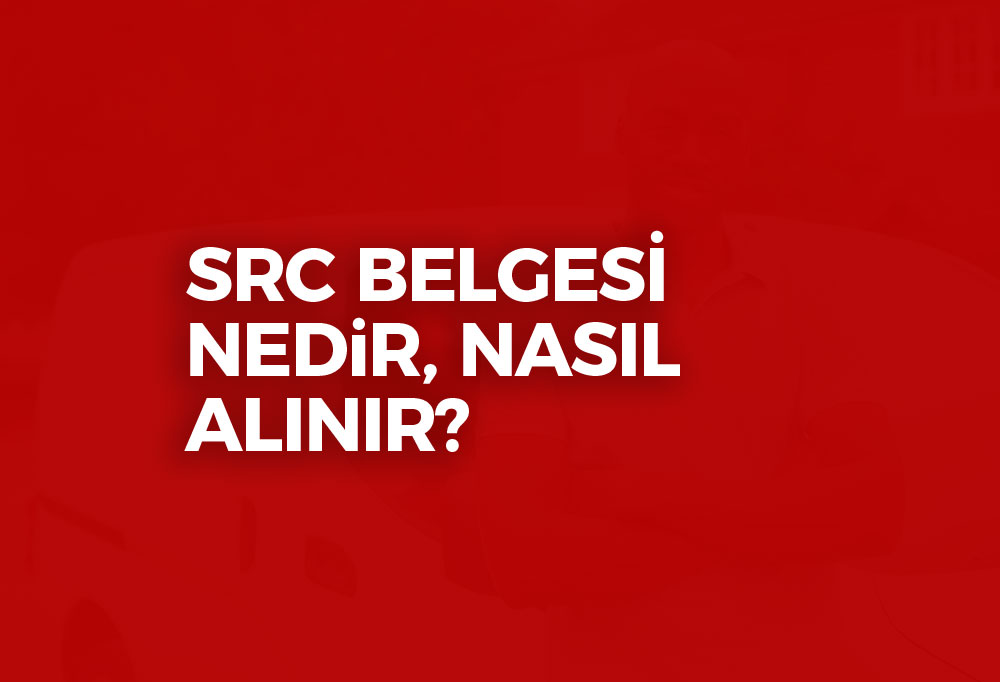 SRC Belgesi Nedir 2023