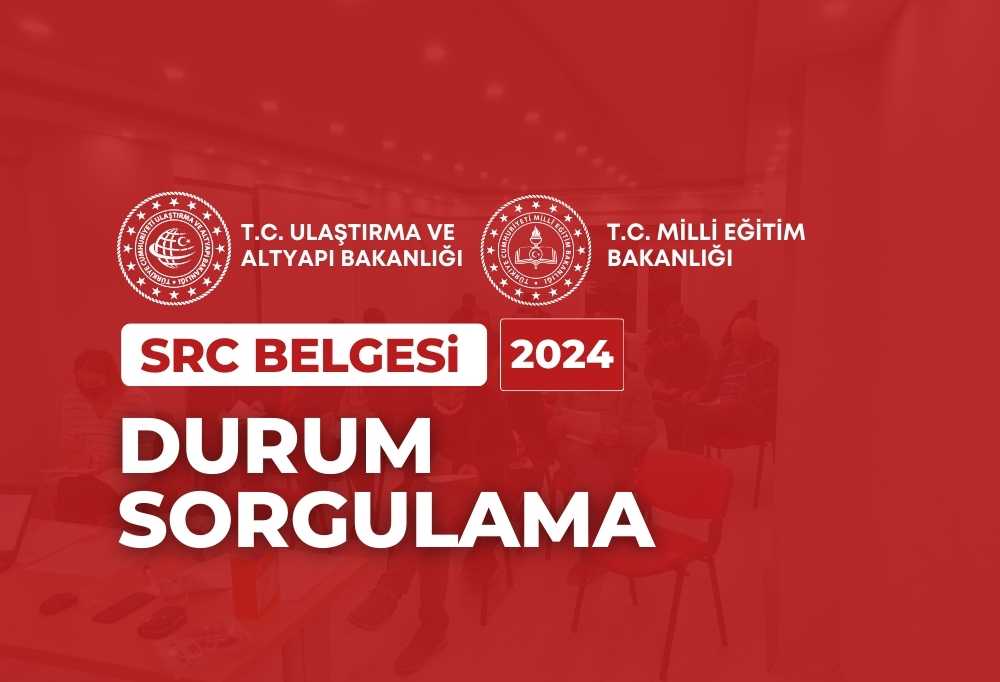 2024 SRC Belgesi Durum Sorgulama