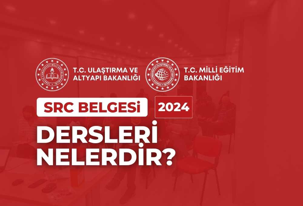 2024 SRC Belgesi Dersleri