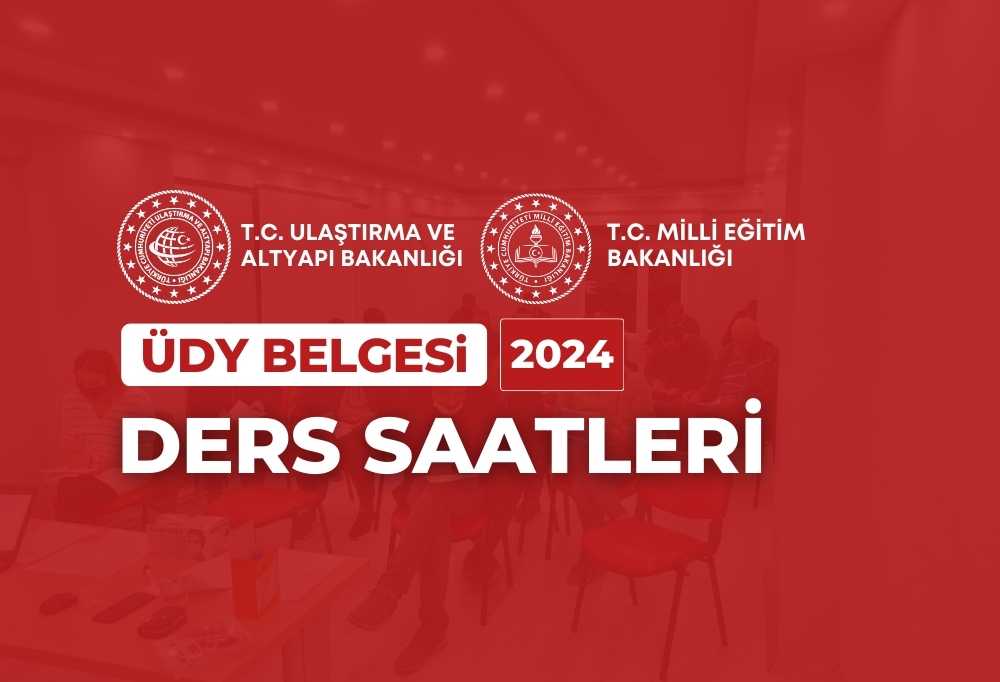 2024 ÜDY Belgesi Ders Saatleri