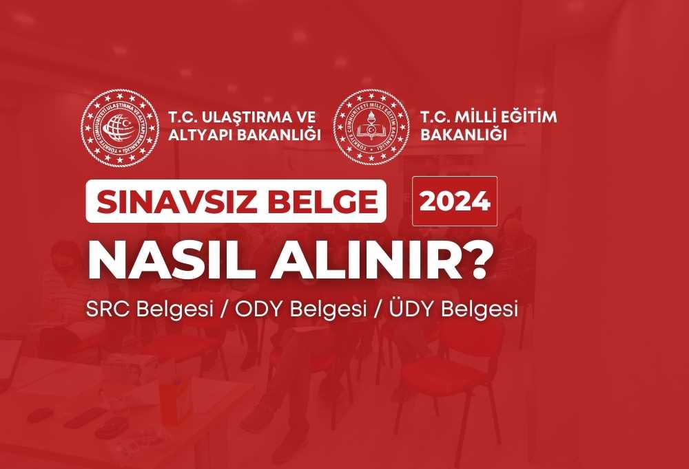 2024 Sınavsız Belge Nasıl Alınır?