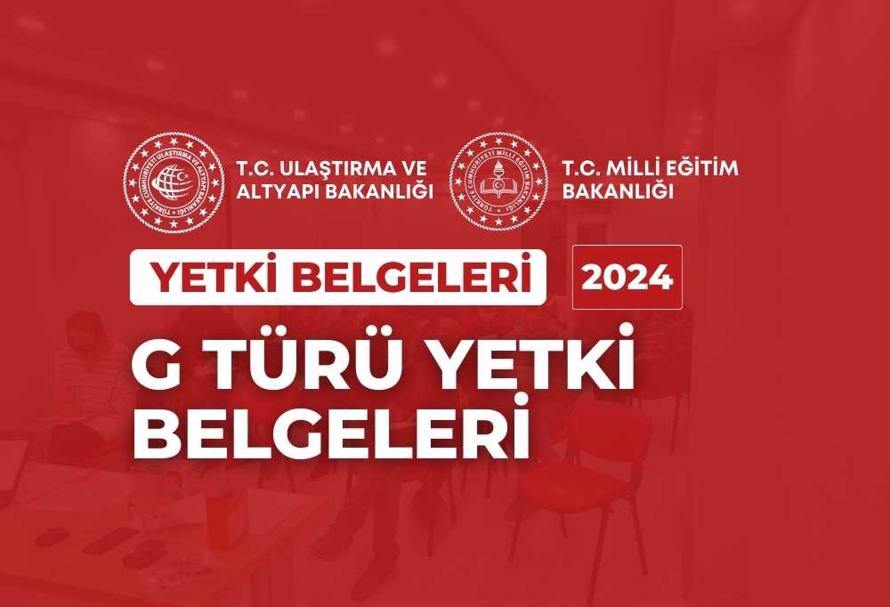 2024 G Türü Yetki Belgeleri