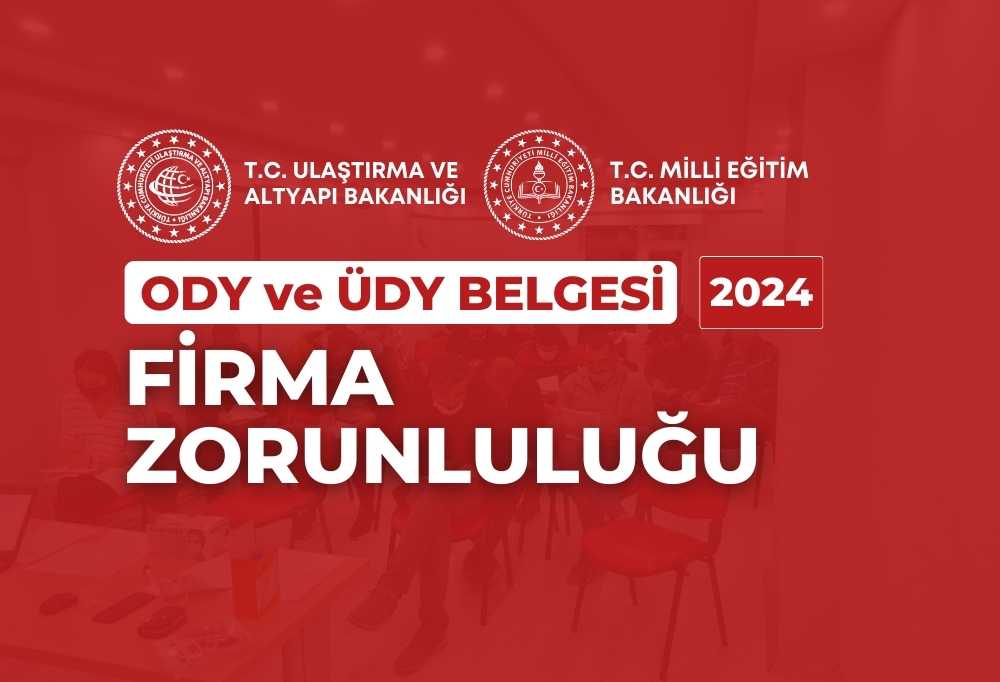 2024 ODY ve ÜDY Hangi Firmalara Zorunludur?