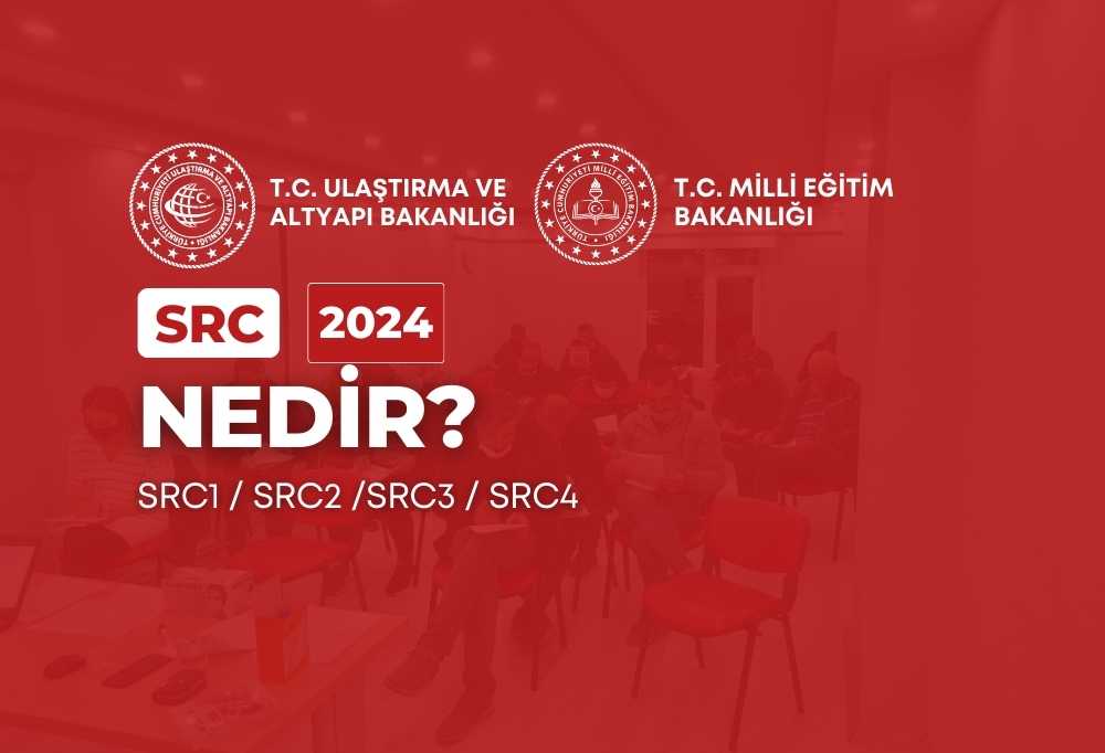 2024 SRC Nedir