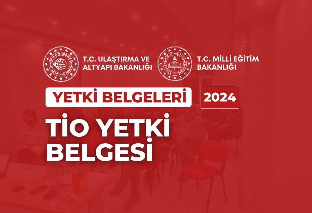 2024 TİO Yetki Belgesi