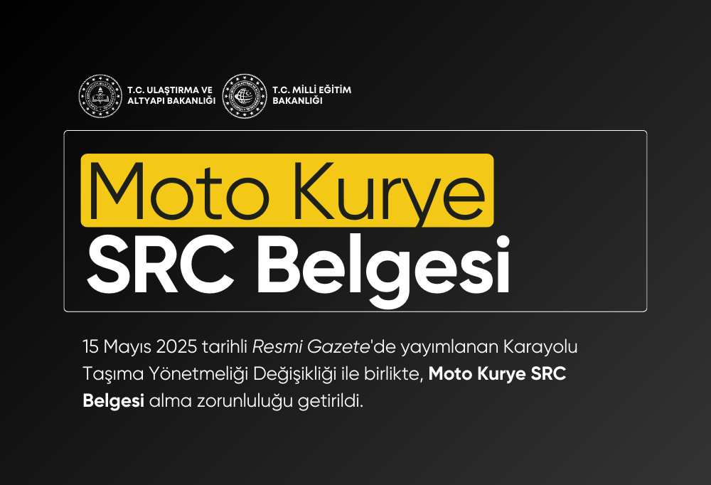 Moto Kurye SRC Kurye Faaliyet Belgesi Şartı Geldi 2025